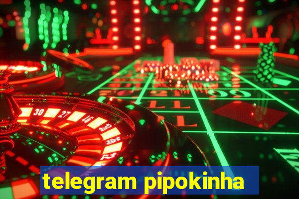 telegram pipokinha